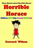 Horrible Horace synopsis, comments