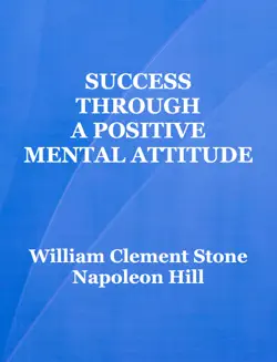 success through a positive mental attitude book cover image
