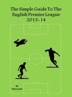 the simple guide to the english premier league 2013-14 book cover image