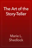The Art of the Story-Teller synopsis, comments