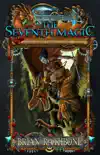 The Seventh Magic synopsis, comments