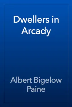 dwellers in arcady book cover image