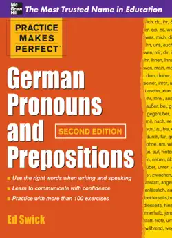 practice makes perfect german pronouns and prepositions, second edition book cover image