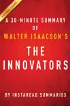 The Innovators by Walter Isaacson - A 30-minute Summary sinopsis y comentarios
