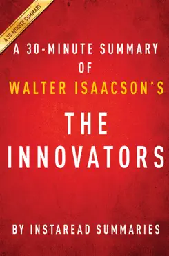 the innovators by walter isaacson - a 30-minute summary book cover image