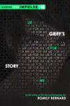 Lie for Me: Griff's Story sinopsis y comentarios