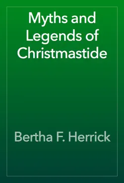 myths and legends of christmastide book cover image