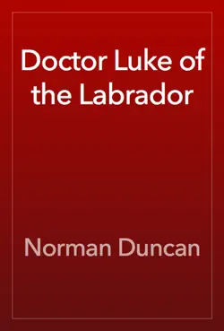doctor luke of the labrador book cover image