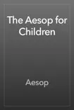 The Aesop for Children synopsis, comments