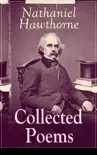 Collected Poems of Nathaniel Hawthorne synopsis, comments