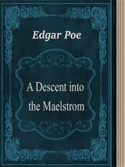 a descent into the maelstrom imagen de la portada del libro