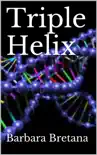Triple Helix synopsis, comments