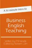A 10 minute intro to Business English Teaching sinopsis y comentarios