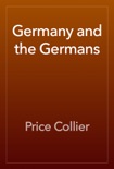 Germany and the Germans book summary, reviews and download