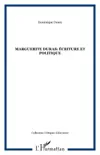 Marguerite Duras: écriture et politique sinopsis y comentarios