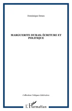 marguerite duras: écriture et politique imagen de la portada del libro