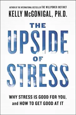 the upside of stress book cover image