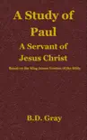 A Study of Paul synopsis, comments