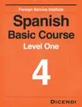 FSI Spanish Basic Course 4 book summary, reviews and download