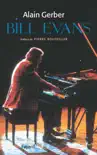Bill Evans synopsis, comments