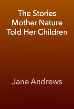 the stories mother nature told her children imagen de la portada del libro