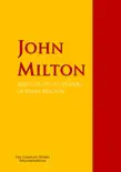 The Collected Works of John Milton sinopsis y comentarios
