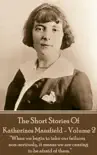 Katherine Mansfield - The Short Stories - Volume 2 sinopsis y comentarios