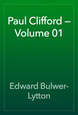 paul clifford — volume 01 book cover image