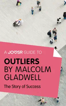 a joosr guide to... outliers by malcolm gladwell imagen de la portada del libro