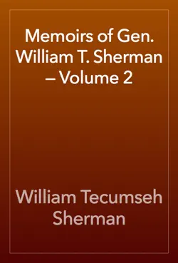 memoirs of gen. william t. sherman — volume 2 book cover image