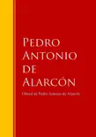 Obras - Colección de Pedro Antonio de Alarcón sinopsis y comentarios