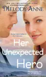 Her Unexpected Hero synopsis, comments