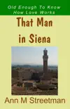 That Man in Siena synopsis, comments
