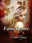 Fatal Desire synopsis, comments