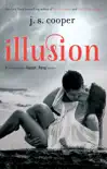 Illusion synopsis, comments