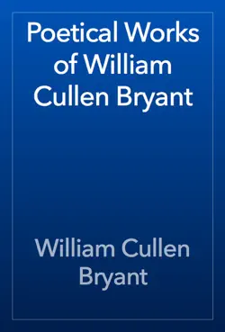 poetical works of william cullen bryant book cover image