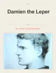 Damien the Leper synopsis, comments