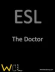 ESL - The Doctor synopsis, comments