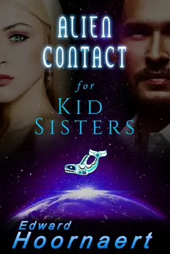 alien contact for kid sisters book cover image