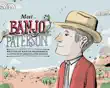 Meet... Banjo Paterson synopsis, comments