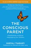 The Conscious Parent sinopsis y comentarios