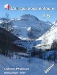 Sciences physiques 4ème chapitre 5 - L'air qui nous entoure book summary, reviews and download