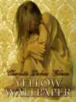The Yellow Wallpaper synopsis, comments
