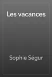 Les vacances book summary, reviews and download