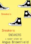 Sneakers synopsis, comments