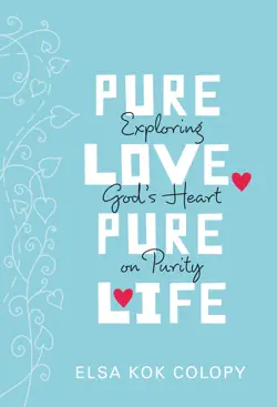 pure love, pure life book cover image