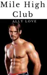 Mile High Club synopsis, comments