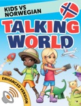 Kids vs Norwegian: Talking World (Enhanced Version) book summary, reviews and download