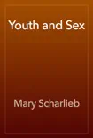 Youth and Sex reviews