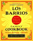 Los Barrios Family Cookbook synopsis, comments